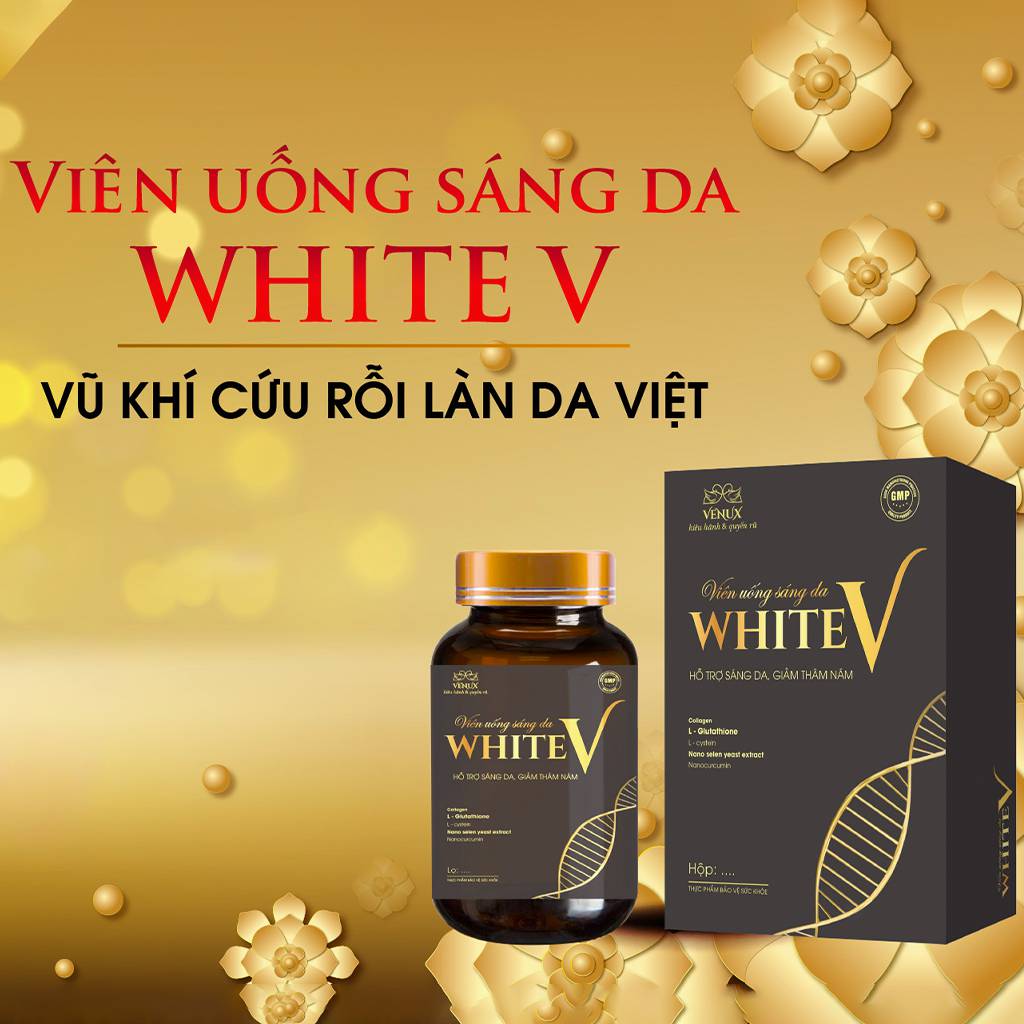 Viên uống sáng da – mờ nám White V